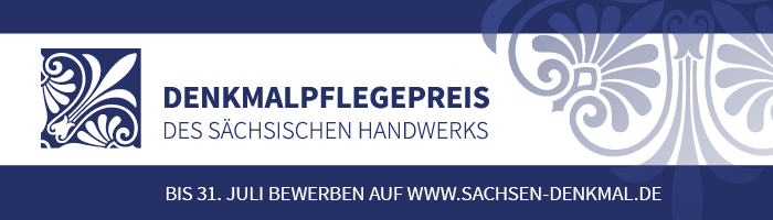 Denkmalpflegepreis des Sächsischen Handwerks E-Mail-Banner B 700x200Px